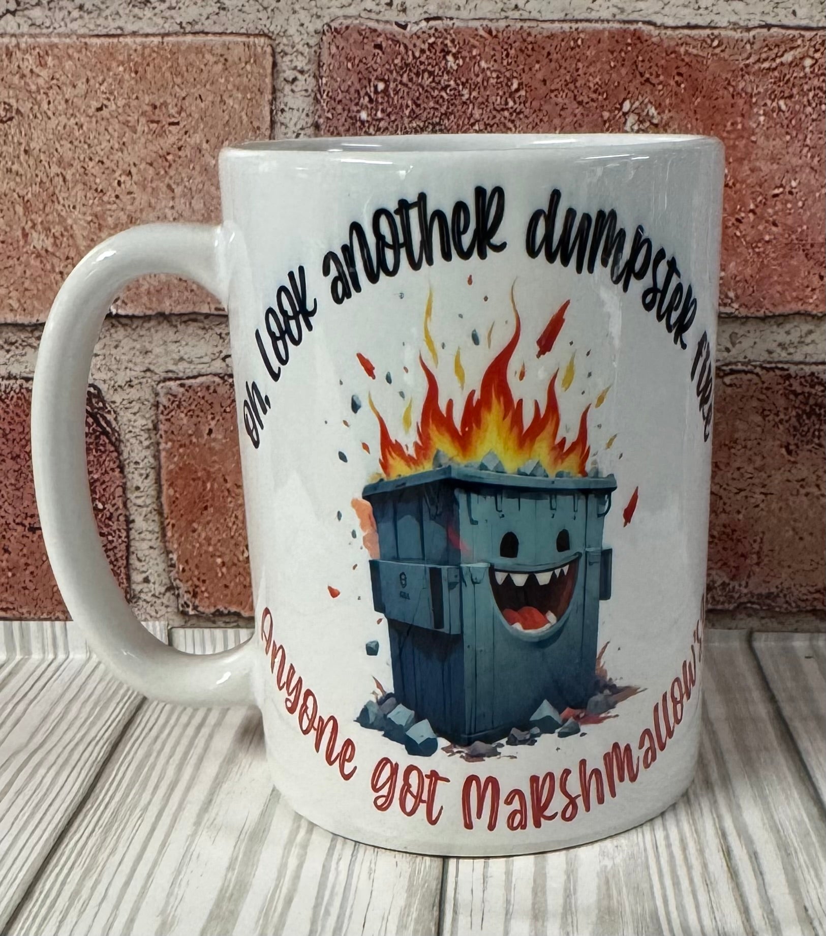 15 oz Mug- Dumpster fire