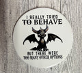 Round Ceramic Coaster Dragon I really tried to behave