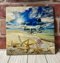 Square Ceramic Coaster I will always love you beach