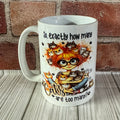 15 oz Mug- Exactly how many cats...
